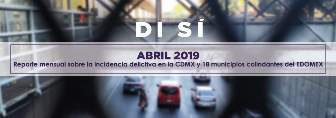 Incidencia delictiva abril 2019